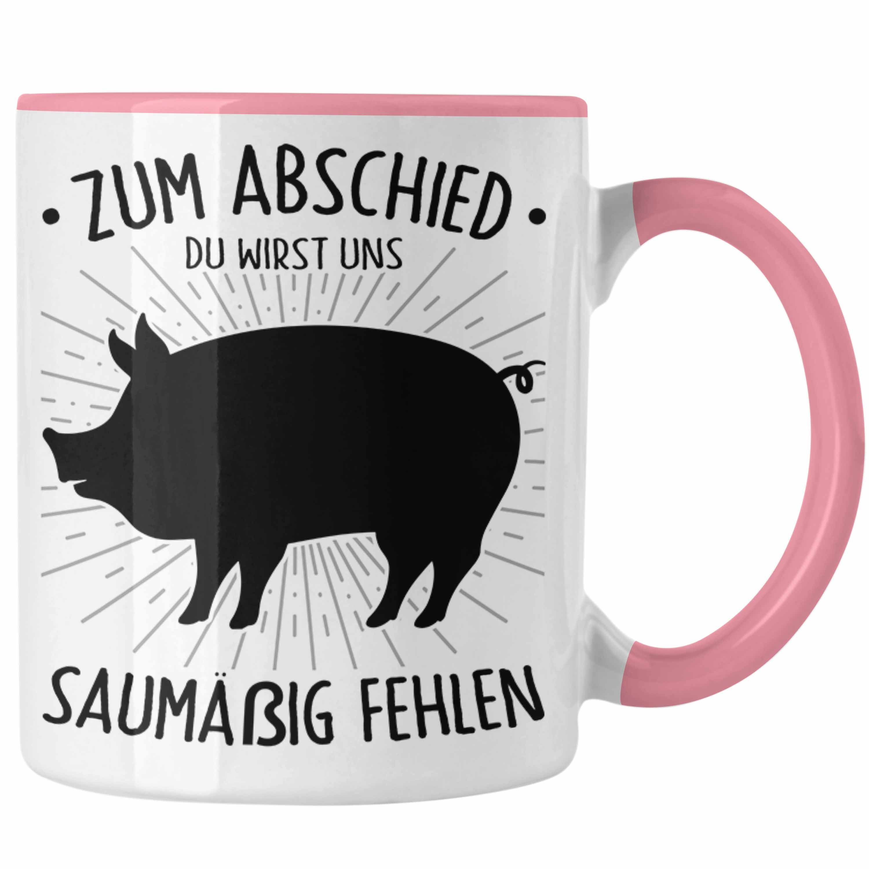 Trendation Tasse Zum Abschied Wirst Du Uns Saumäßig Fehlen Tasse Geschenk Abschied Jobw Rosa