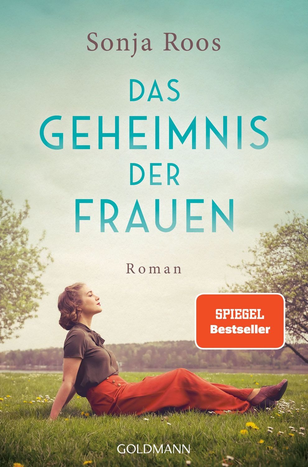 Das Geheimnis der Frauen / Sonja Roos
