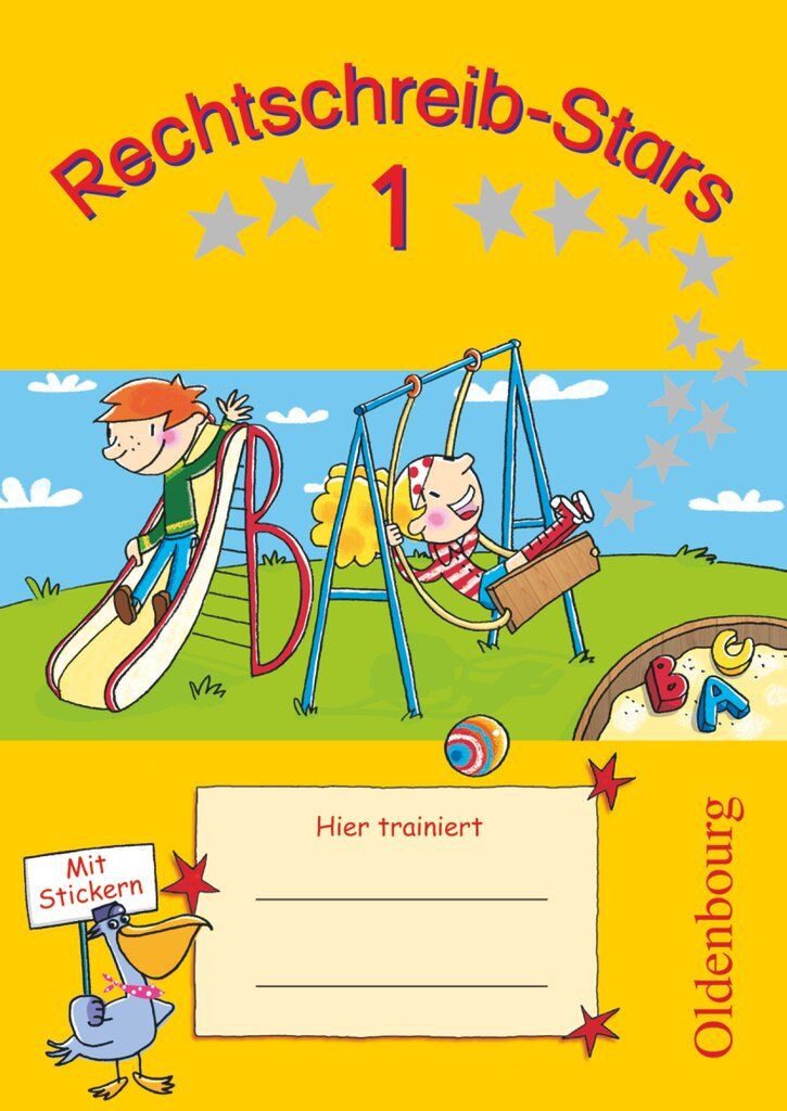 Rechtschreib-Stars - Ausgabe 2008 - 1. Schuljahr / Sandra Duscher, Ulrich Petz, Irmgard Schmidt, Übungsheft - Mit Lösungen