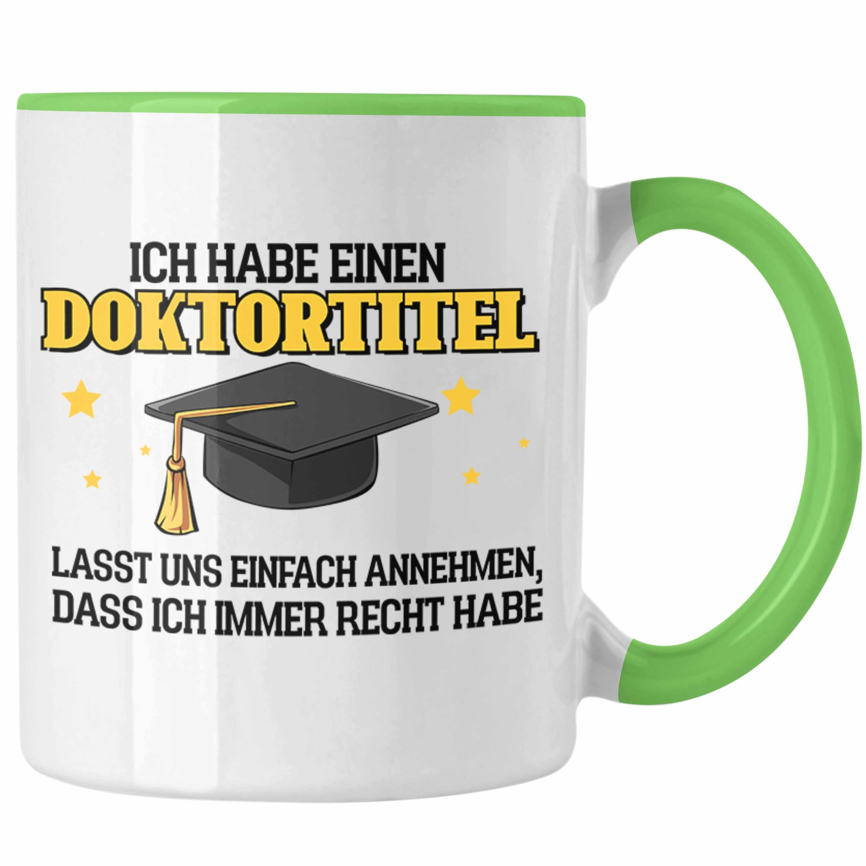 Trendation Tasse Lustige Tasse Doktortitel Bestanden- Geschenk Bestandene Prüfung Grün