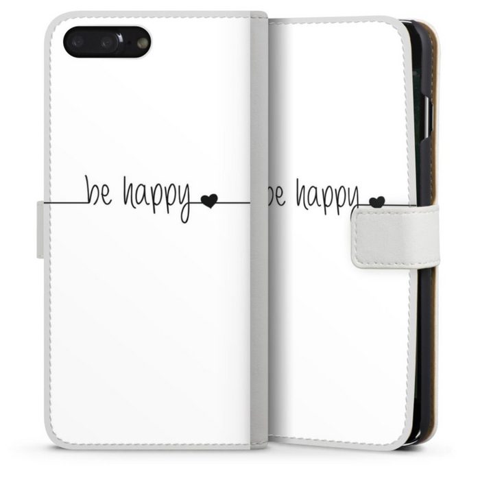 DeinDesign Handyhülle Statement Sprüche Glück Be Happy weisser Hintergrund Apple iPhone 7 Plus Hülle Handy Flip Case Wallet Cover