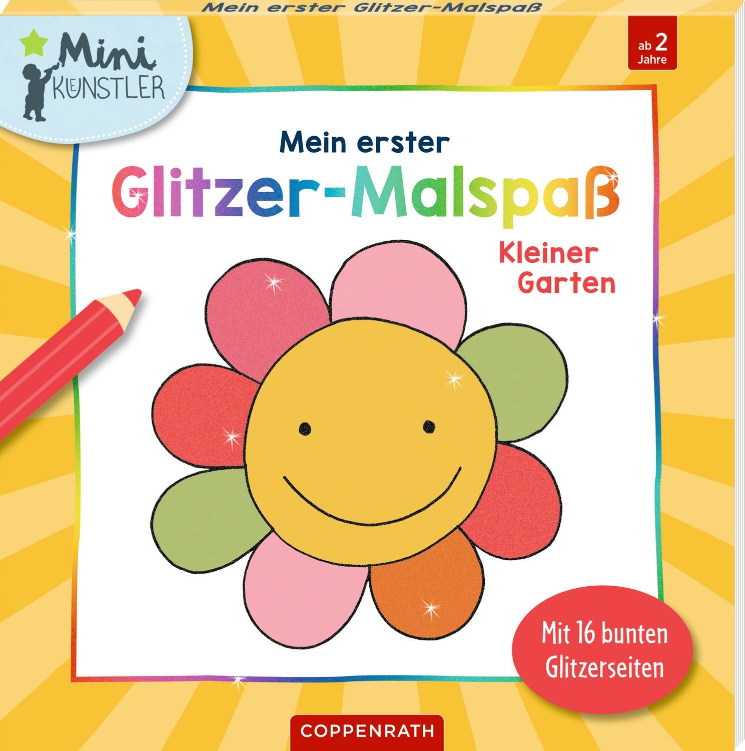 Mein 1. Glitzer-Malspaß: Kleiner Garten (Mini-Künstler) / Maja Bach
