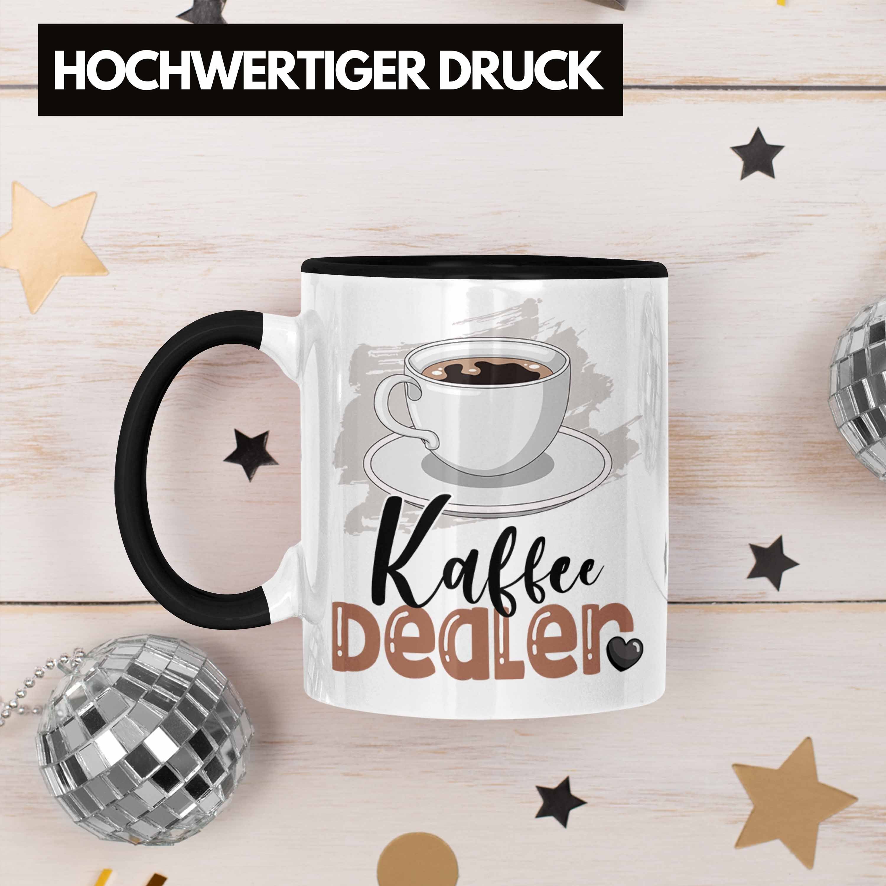 Trendation Tasse Barista Geburtstag Geschenk für Schwarz Tasse Geschenkide Spruch Dealer Kaffee