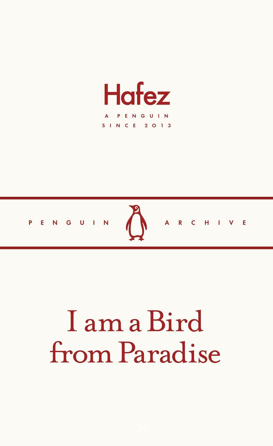 I am a Bird from Paradise / Hafez