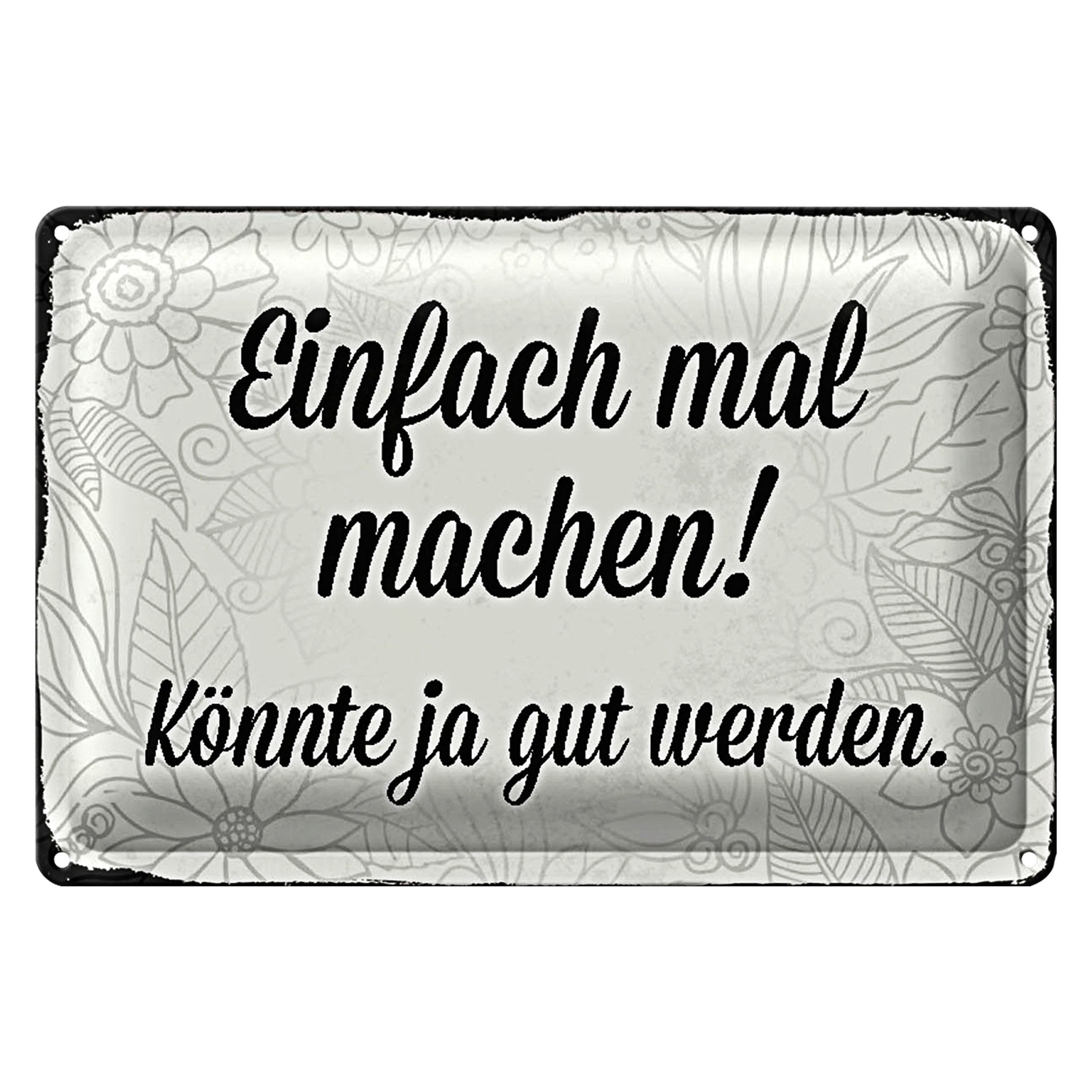 Roomando Metallschild Blechschild Spruch 30x20cm einfach mal machen