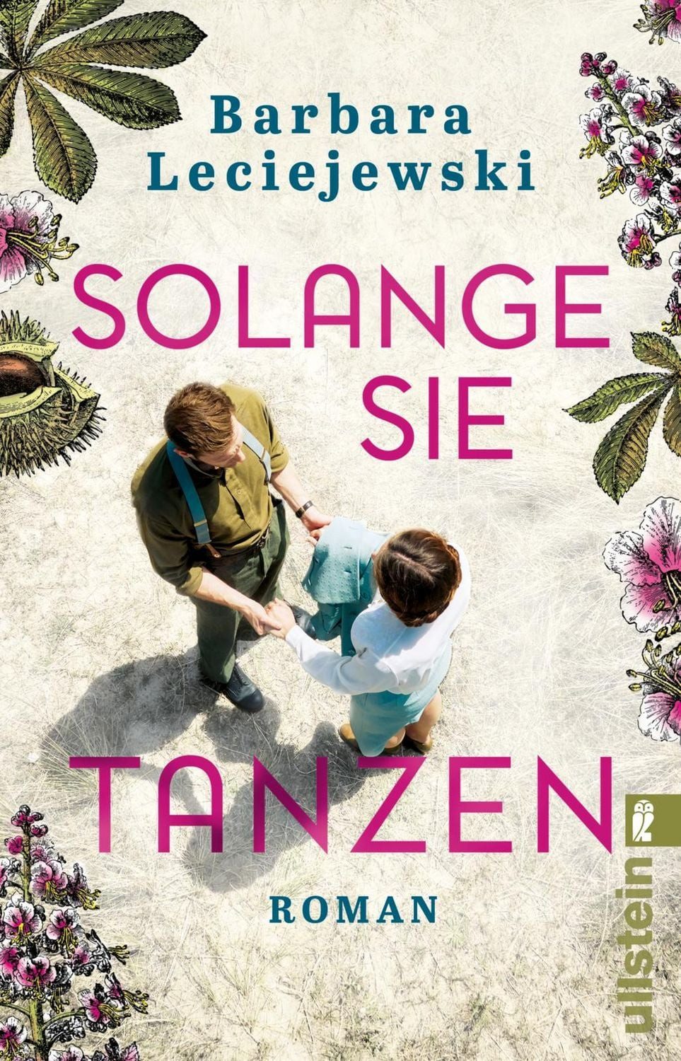 Solange sie tanzen / Barbara Leciejewski