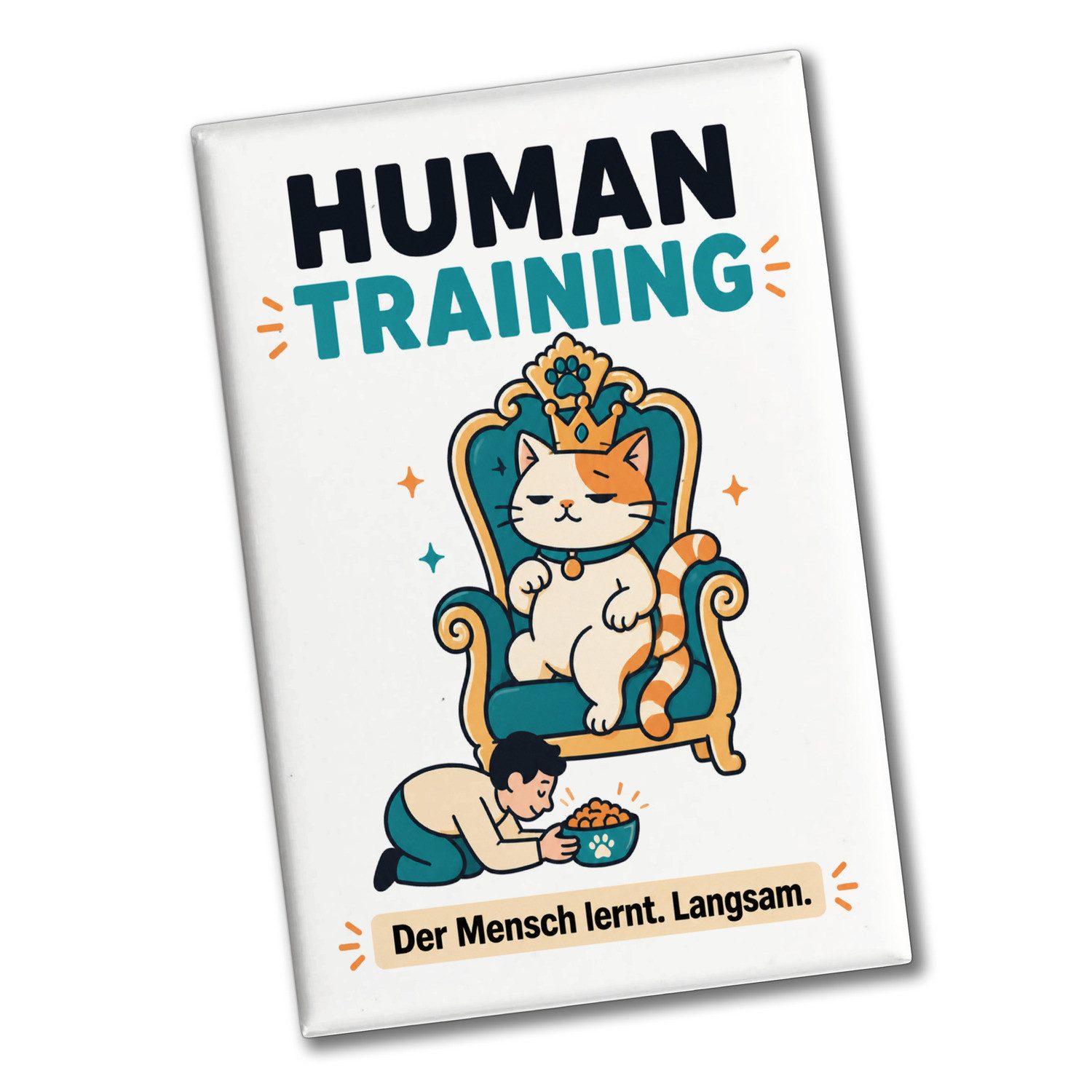 speecheese Magnet Souvenir Magnet Human Training Dekomagnet mit witzigem Motiv Spruch: