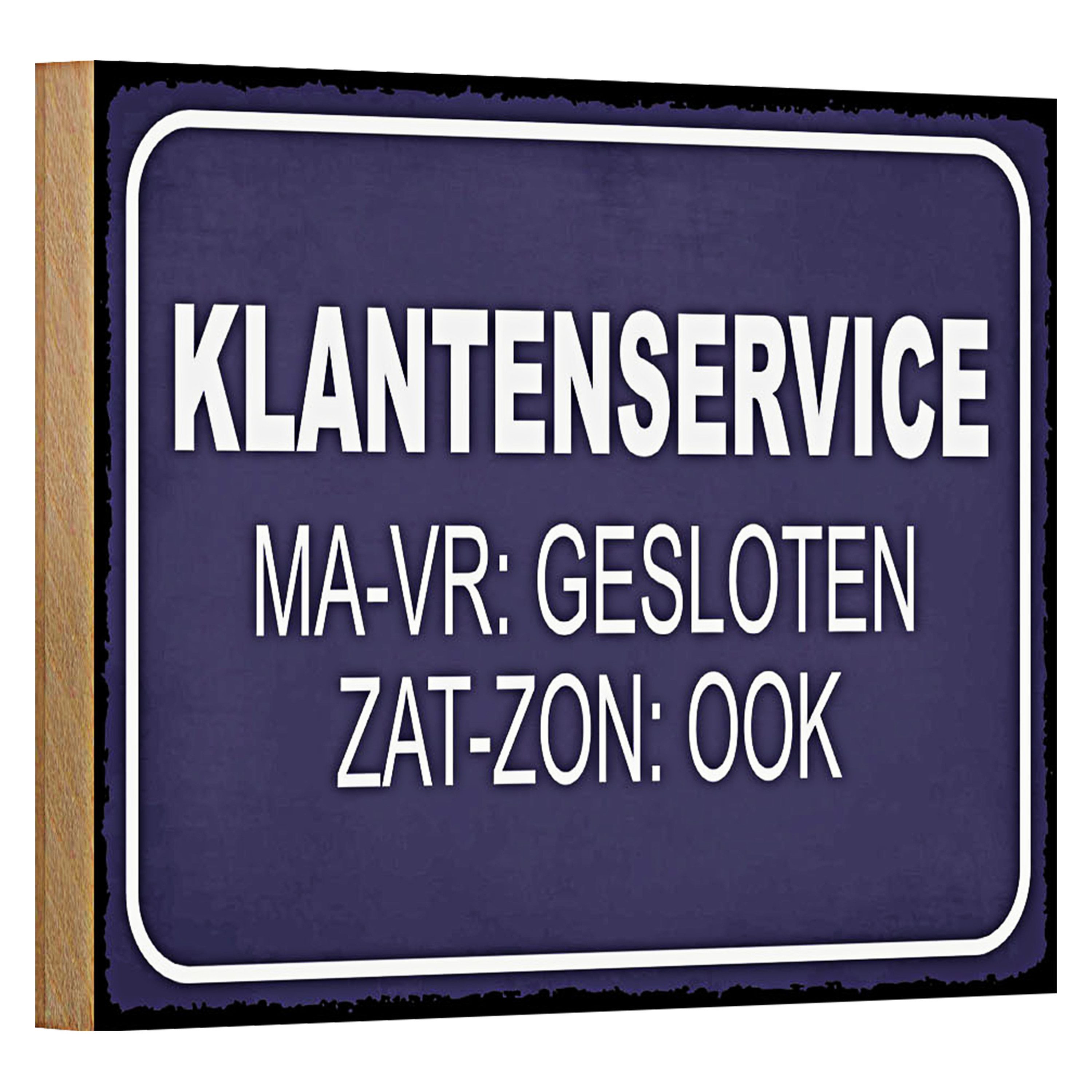 Roomando Holzbild Hinweis 18x12cm holländisch Klantenservice MA-VR Gesloten