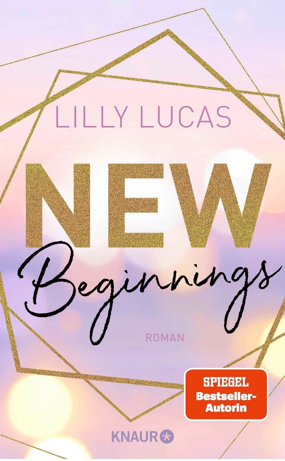 New Beginnings / Lilly Lucas, SPIEGEL-Bestseller