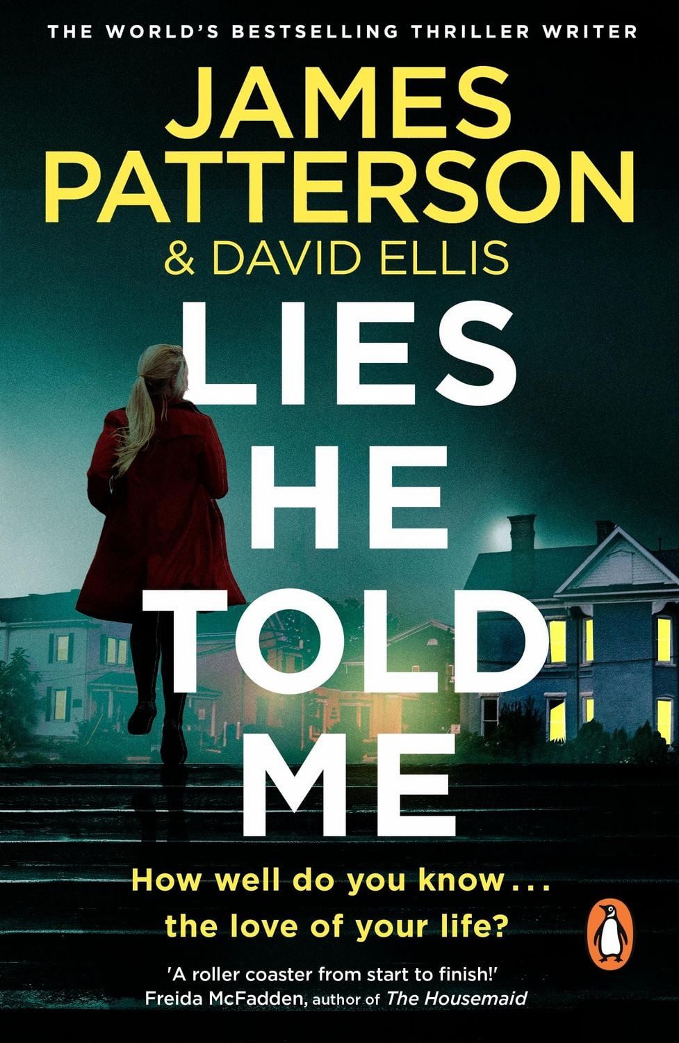Lies He Told Me / James Patterson