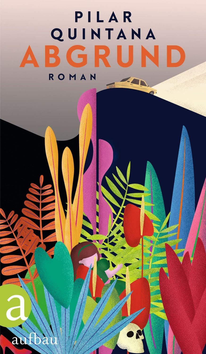 Abgrund / Pilar Quintana