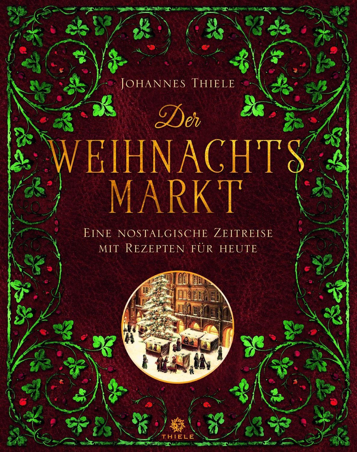 Der Weihnachtsmarkt / Johannes Thiele
