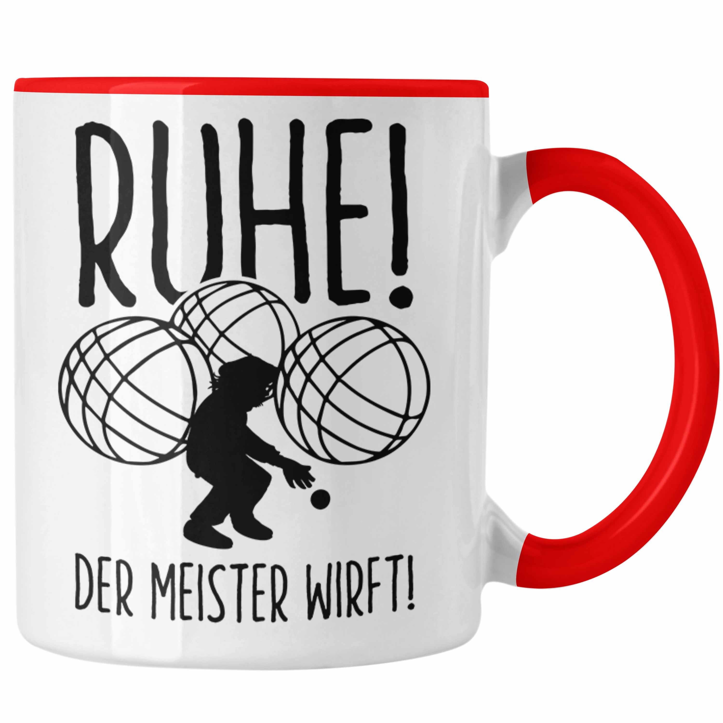 Trendation Tasse Boule Tasse Geschenk Boule-Spieler Geschenkidee Spruch Ruhe Der Meiste Rot