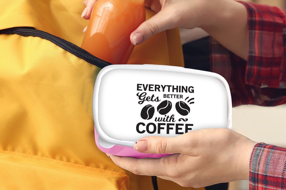 MuchoWow Lunchbox Mit Zitate Erwachsene, - Brotbox Mädchen, Brotdose Kaffee besser Sprichwörter, - rosa Kinder, Kunststoff Kunststoff, (2-tlg), für alles wird - Kaffee Snackbox