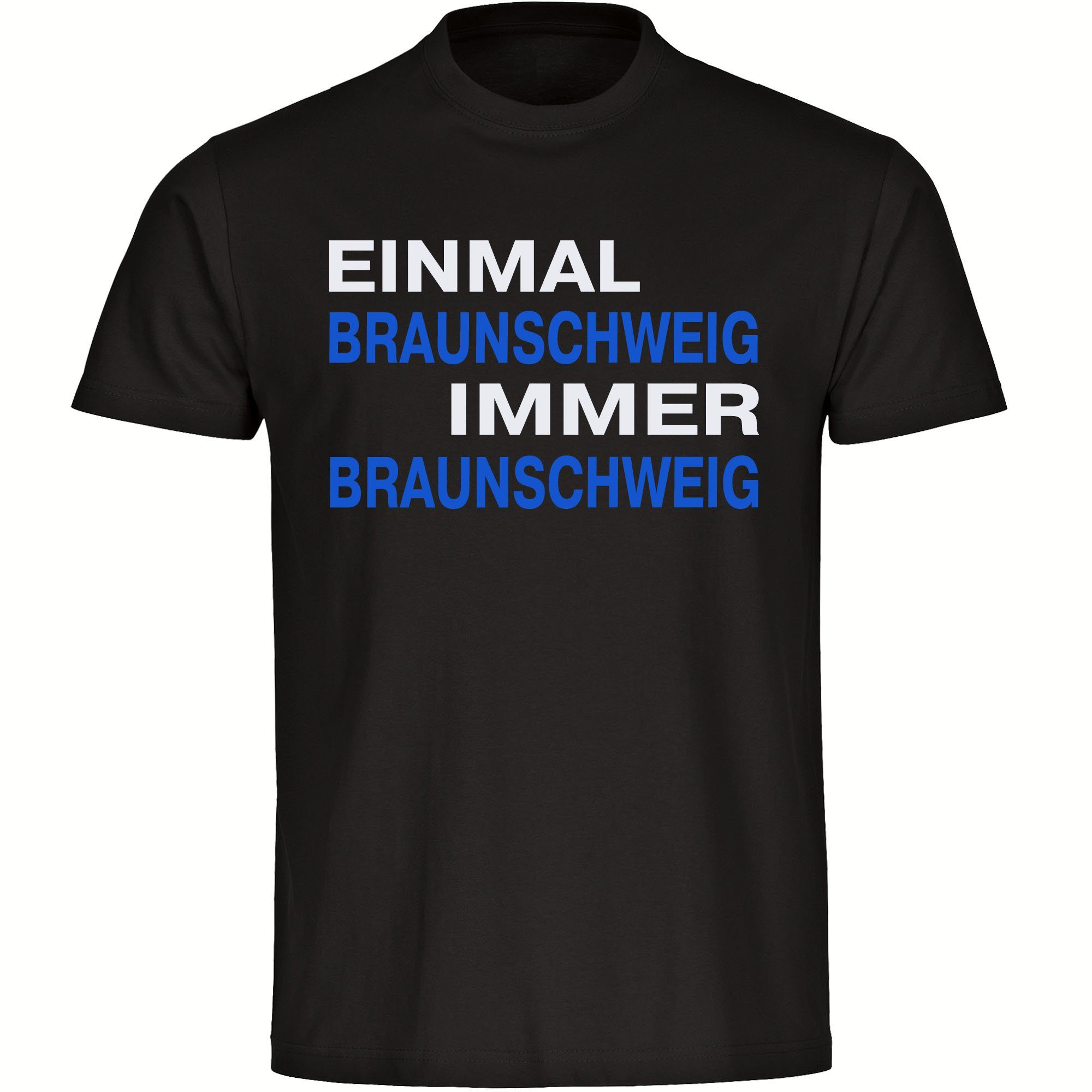 multifanshop T-Shirt Herren Braunschweig - Einmal Immer - Männer