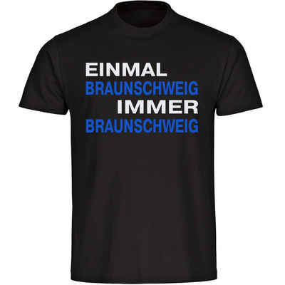 multifanshop T-Shirt Kinder Braunschweig - Einmal Immer - Boy Girl
