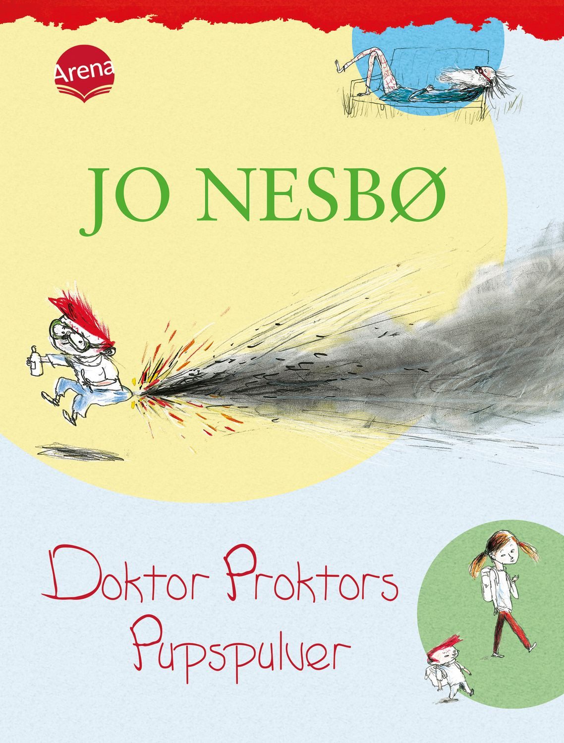 Doktor Proktors Pupspulver / Doktor Proktor Band 1 / Jo Nesbo
