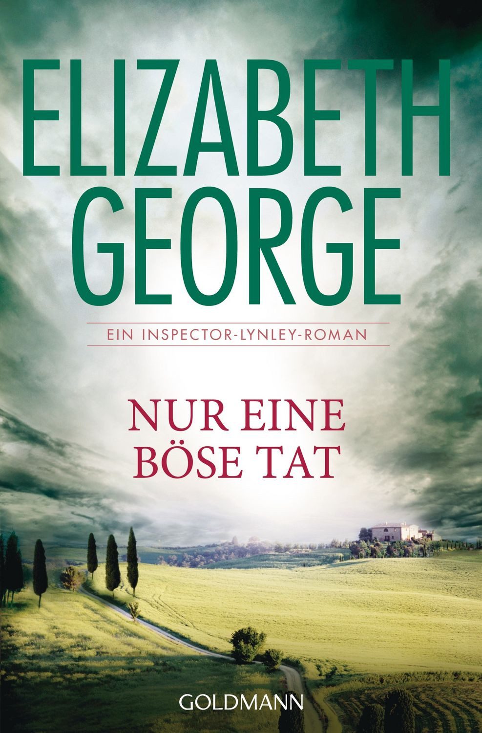 Nur eine böse Tat / Elizabeth George