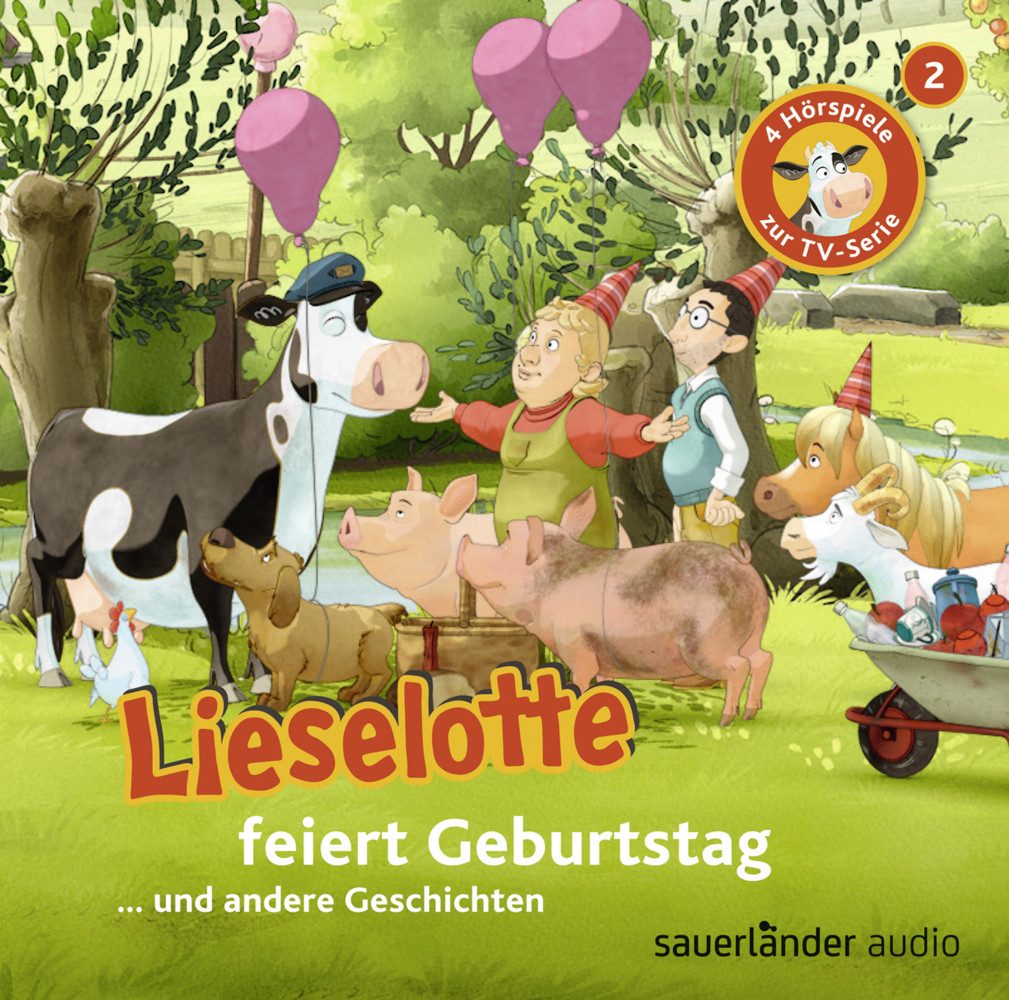 Argon Verlag Hörspiel Lieselotte feiert Geburtstag, 1 Audio-CD