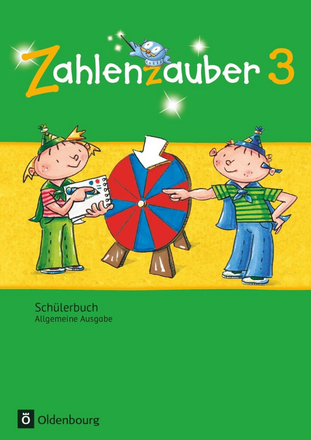 Zahlenzauber - Mathematik für Grundschulen - Allgemeine Ausgabe 2016 - / diverse