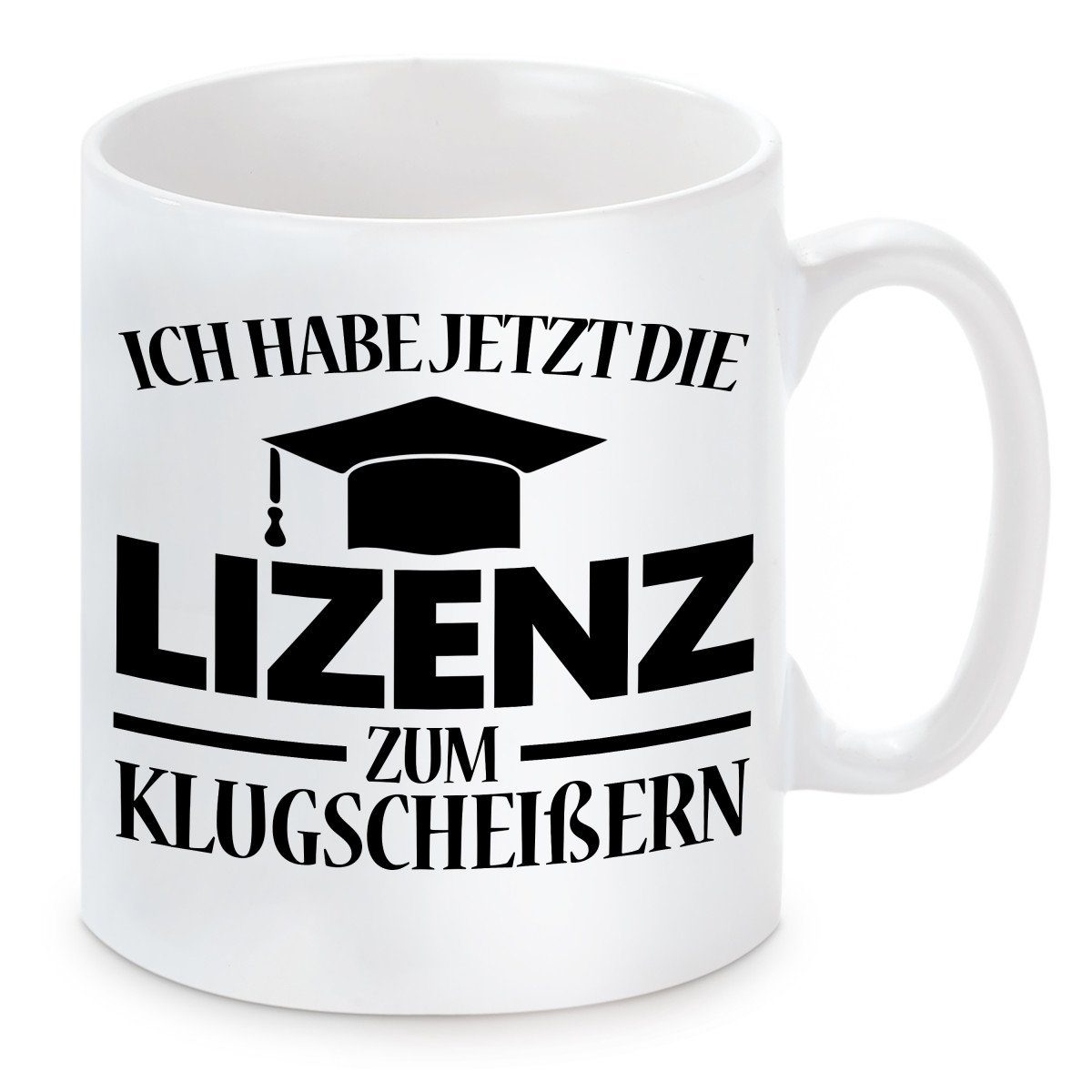 Herzbotschaft Tasse Kaffeebecher mit Motiv Lizenz zum Klugscheissern, Keramik, Kaffeetasse spülmaschinenfest und mikrowellengeeignet