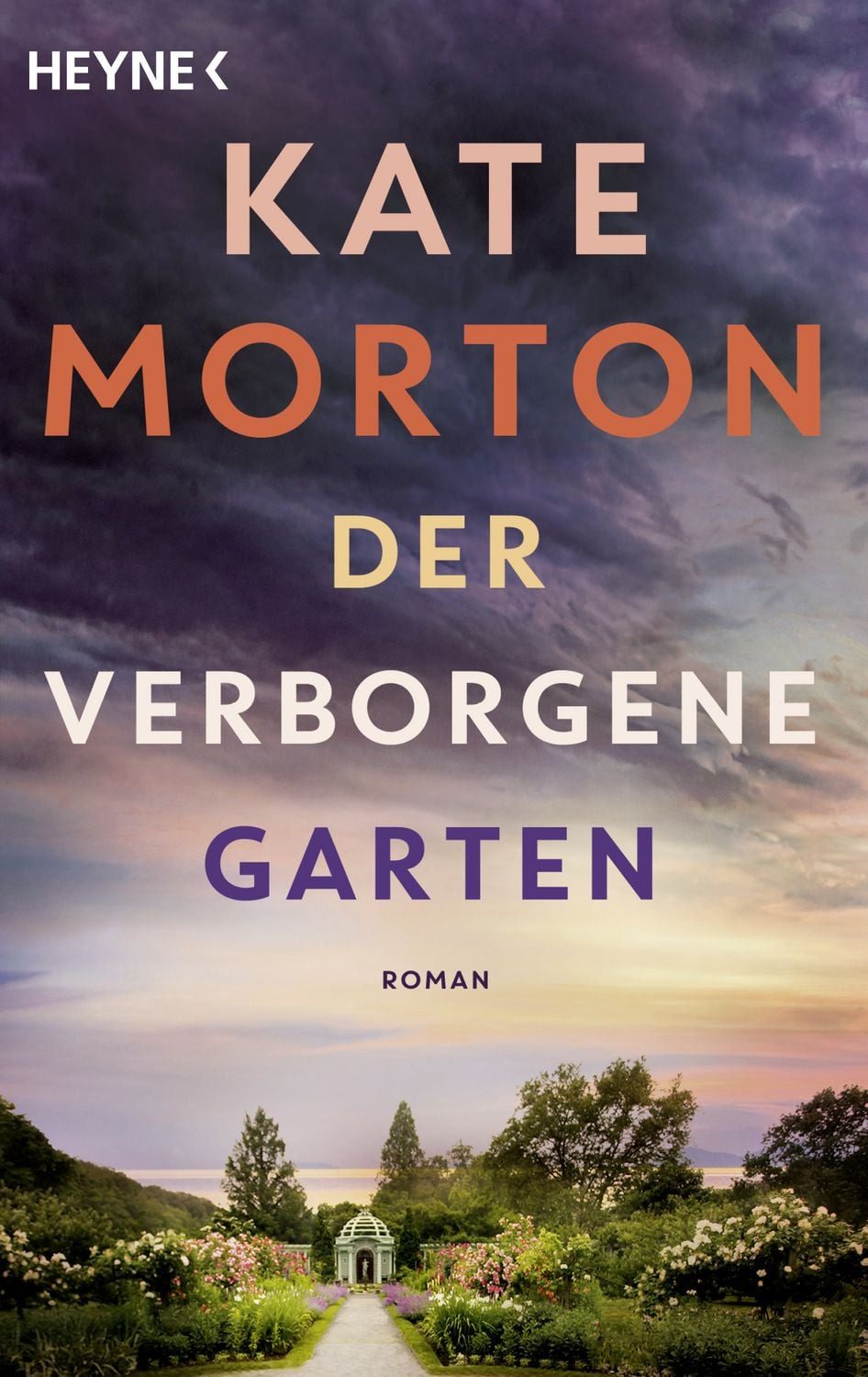 Der verborgene Garten / Kate Morton, Roman