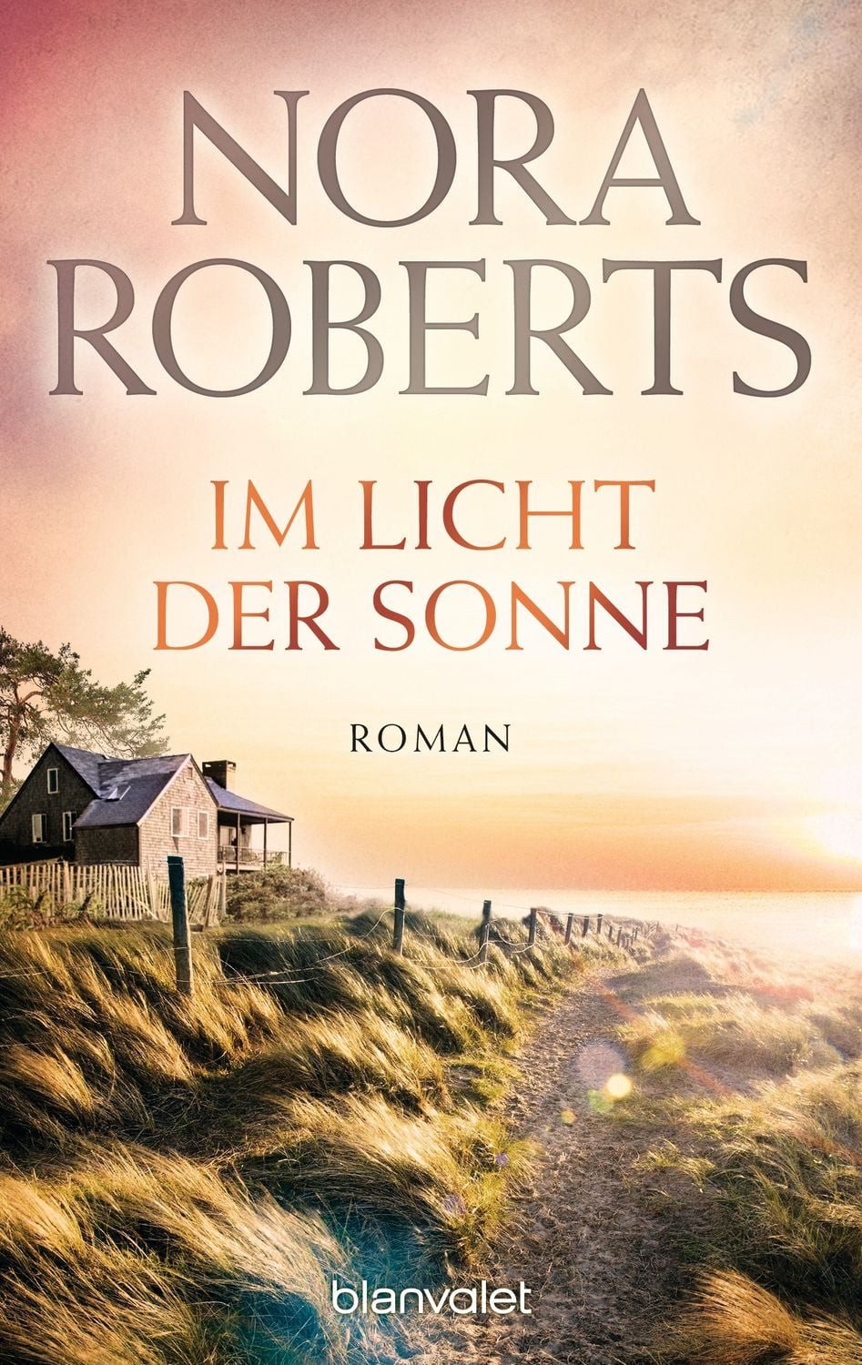 Belletristik Im Licht der Sonne Roman Nora Roberts