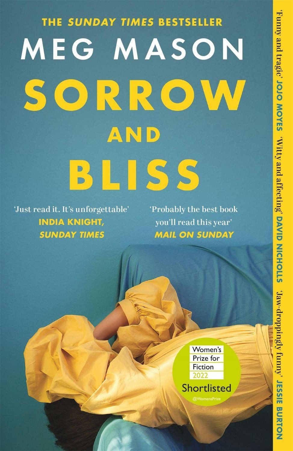 Sorrow and Bliss / Meg Mason, The funny, heart-breaking, bestselling novel that became a phenomenon