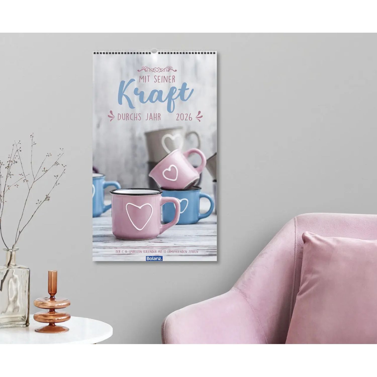 Wandkalender Mit seiner Kraft durchs Jahr 2026 - Wandkalender