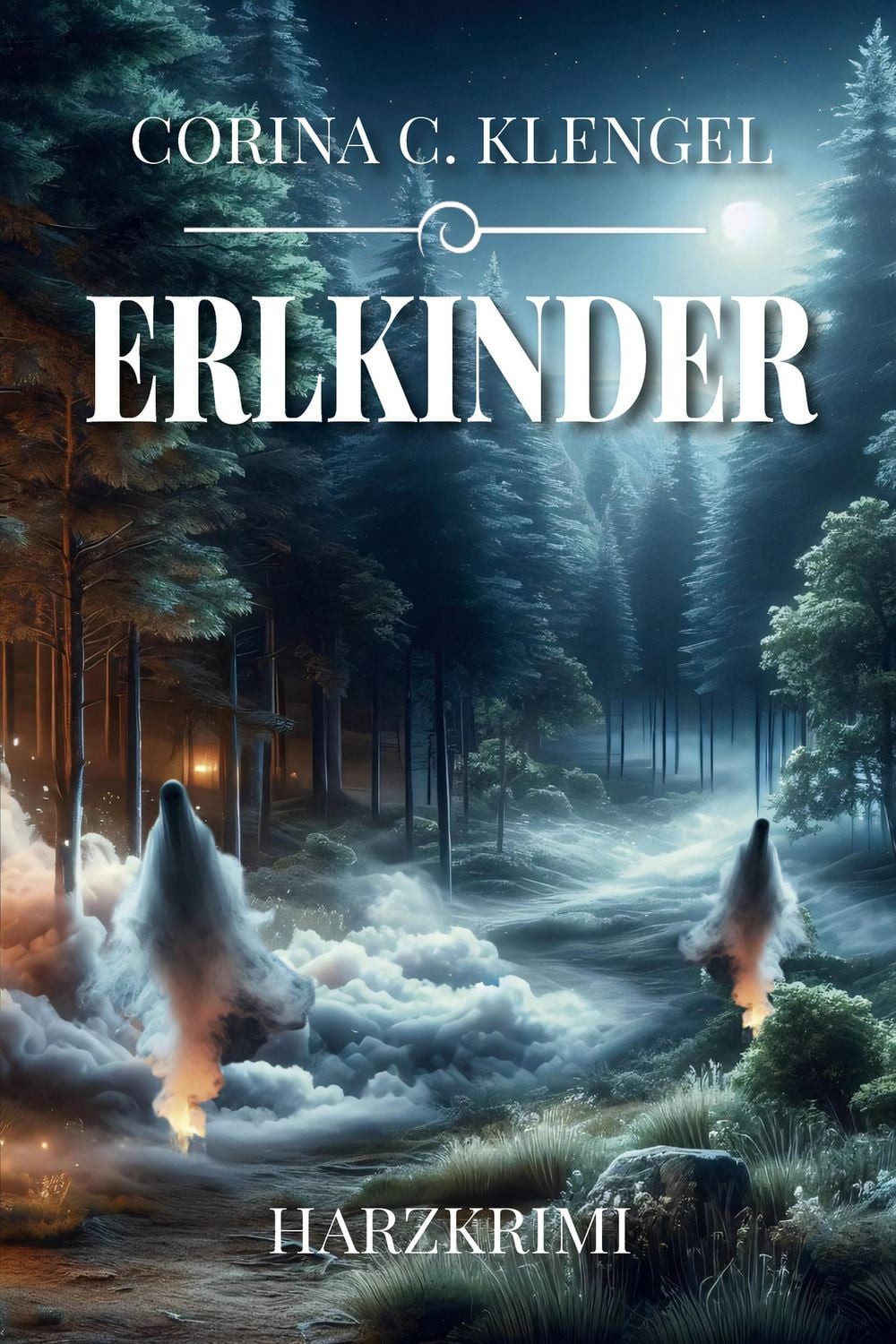 Erlkinder / Corina C. Klengel