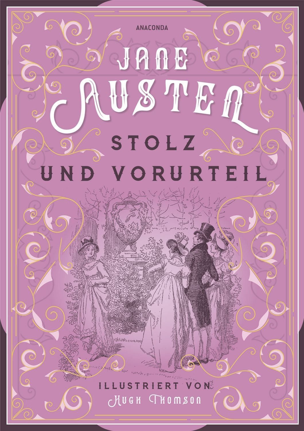 Jane Austen, Stolz und Vorurteil. Illustrierte Schmuckausgabe mit Gold / Jane Austen