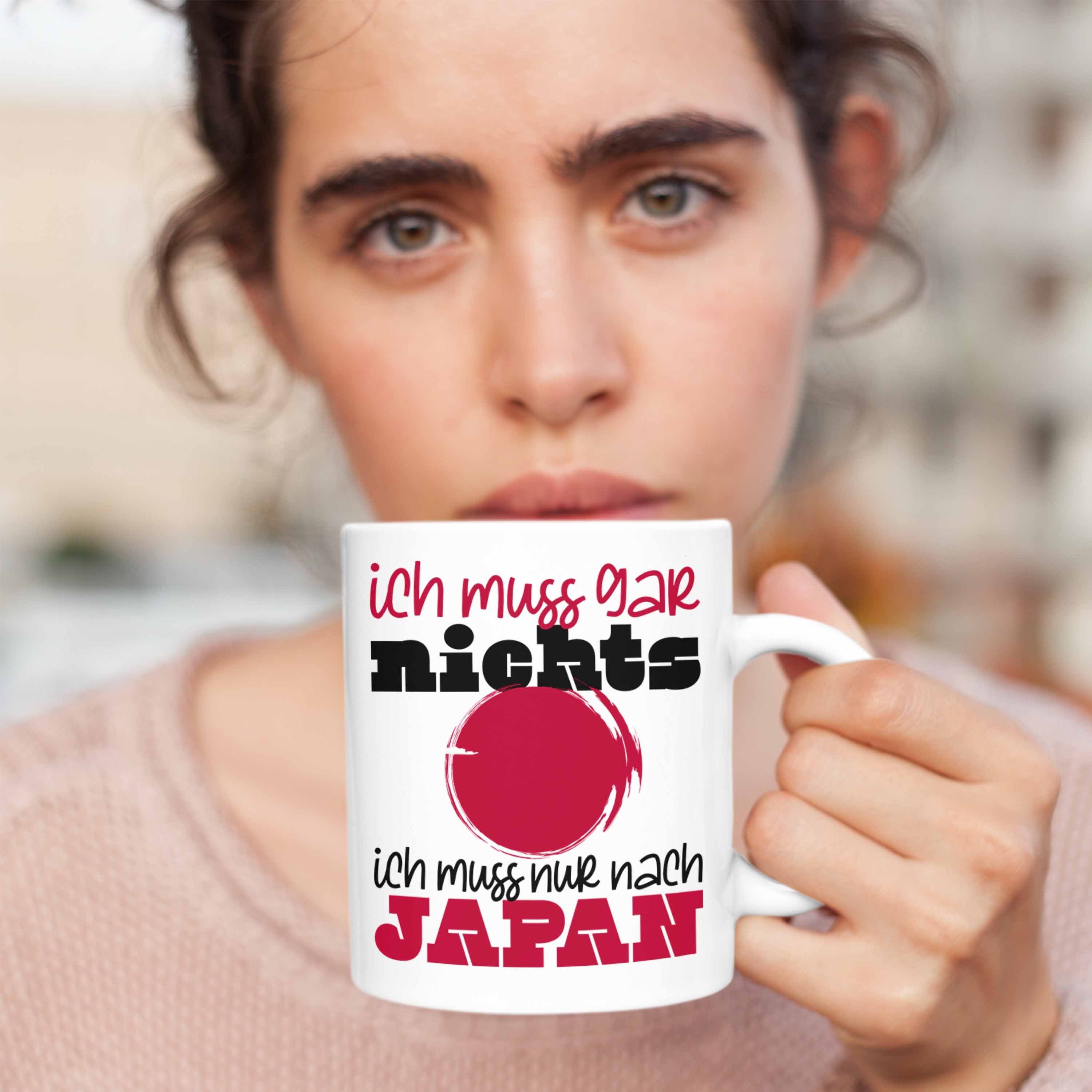 Tokyo Geschenk Gar Ky Tasse Trendation Nach Muss Nur Weiss Muss Japan Ich Nix Ich Tasse Japan