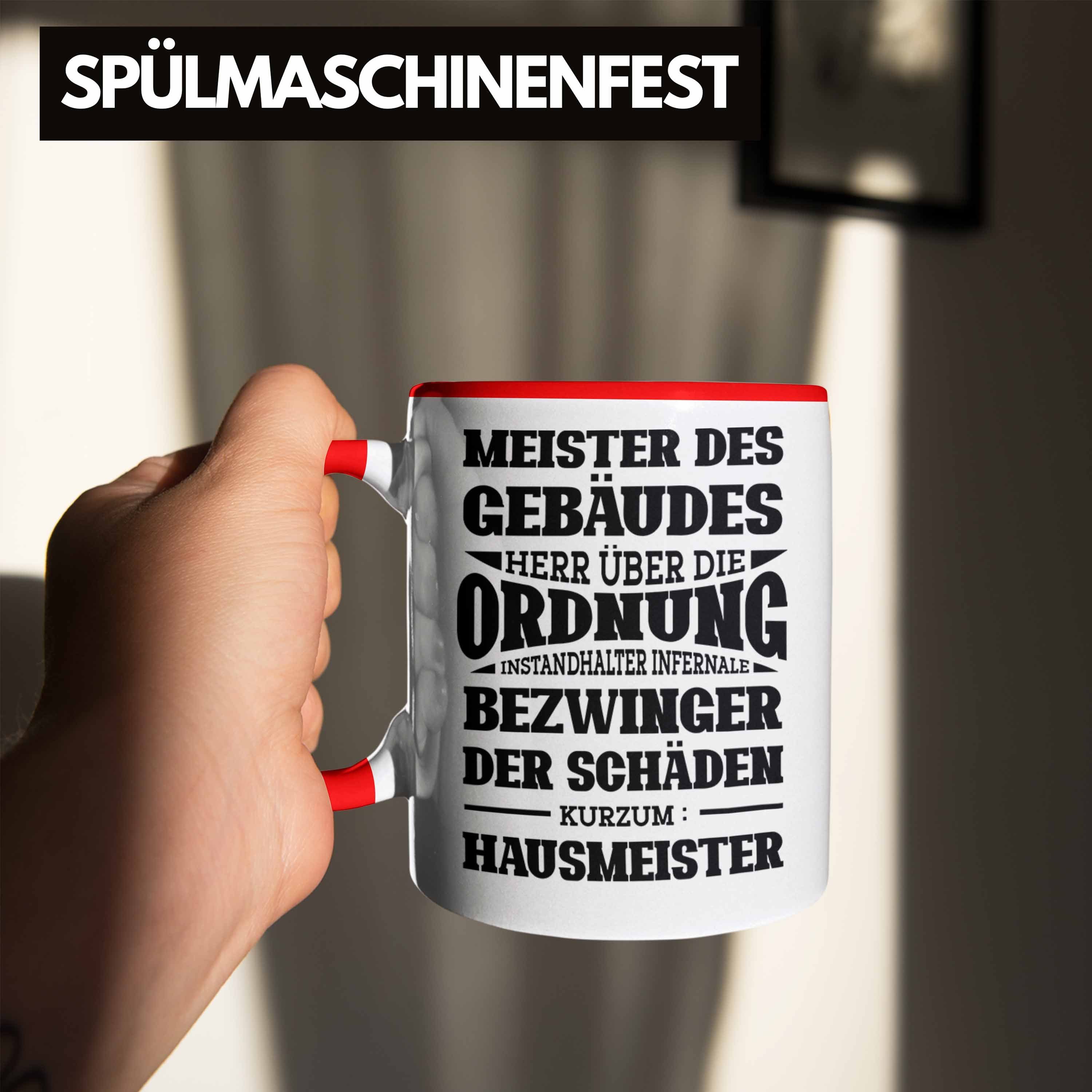 Geschenk Geschenkidee Spruch Trendation für Hausmeiste Rot Hausmeister Lustiger Tasse Tasse