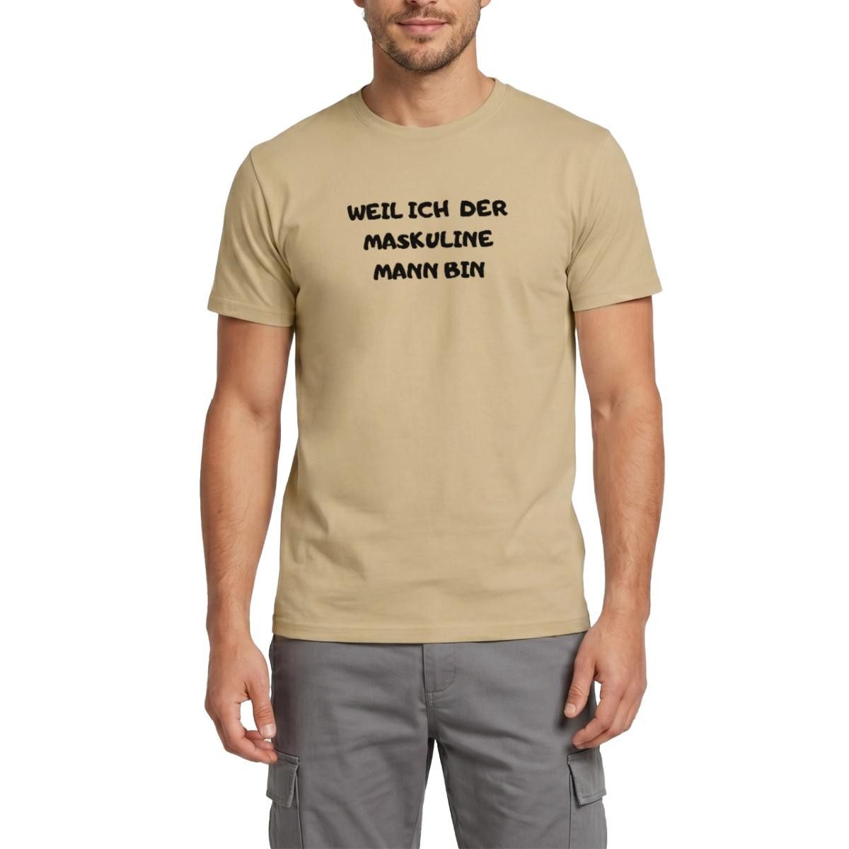 Spreadshirt T-Shirt Weil Ich Der Maskuline Mann Bin Meme Trash TV Männer T-Shirt (1-tlg)
