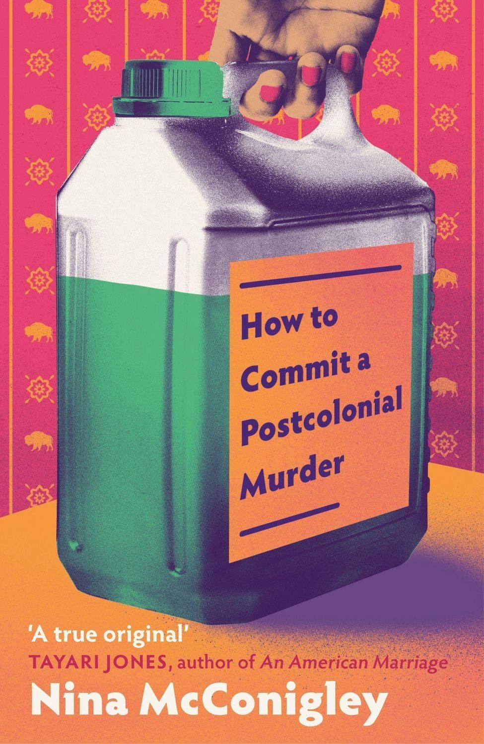 How to Commit a Postcolonial Murder / Nina McConigley