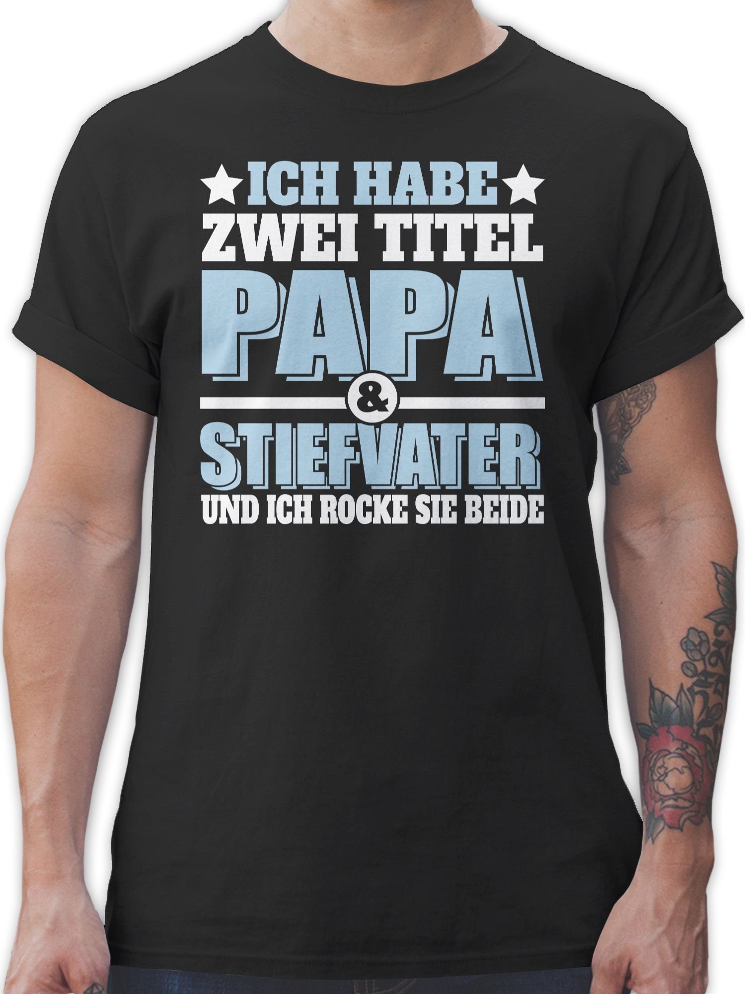 - habe ich zwei Shirtracer Schwarz Geschenk und und T-Shirt Vatertag Titel 01 rocke Stiefvater we Papa sie für Papa - beide Ich