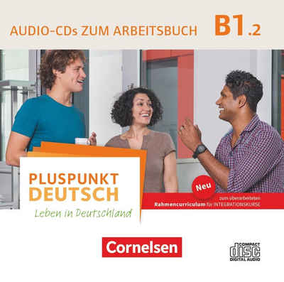 Cornelsen Verlag Hörspiel-CD Pluspunkt Deutsch - Leben in Deutschland - Allgemeine Ausgabe - B1:...