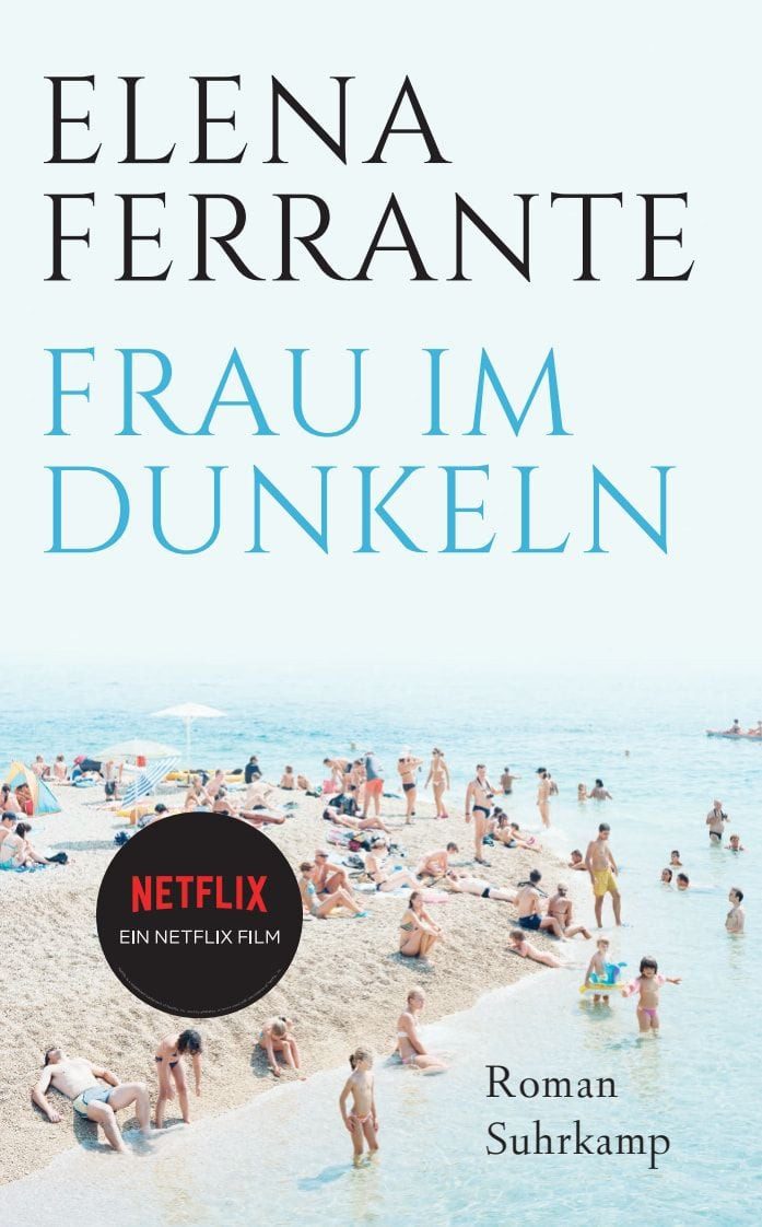 Belletristik Frau im Dunkeln Roman, Von der Autorin des Bestsellers »Meine geniale Elena Ferrante