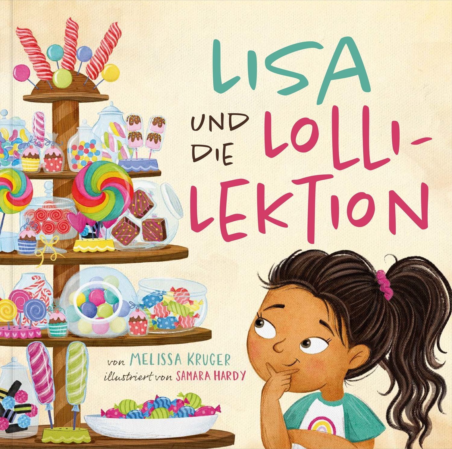 Lisa und die Lolli-Lektion / Melissa Kruger