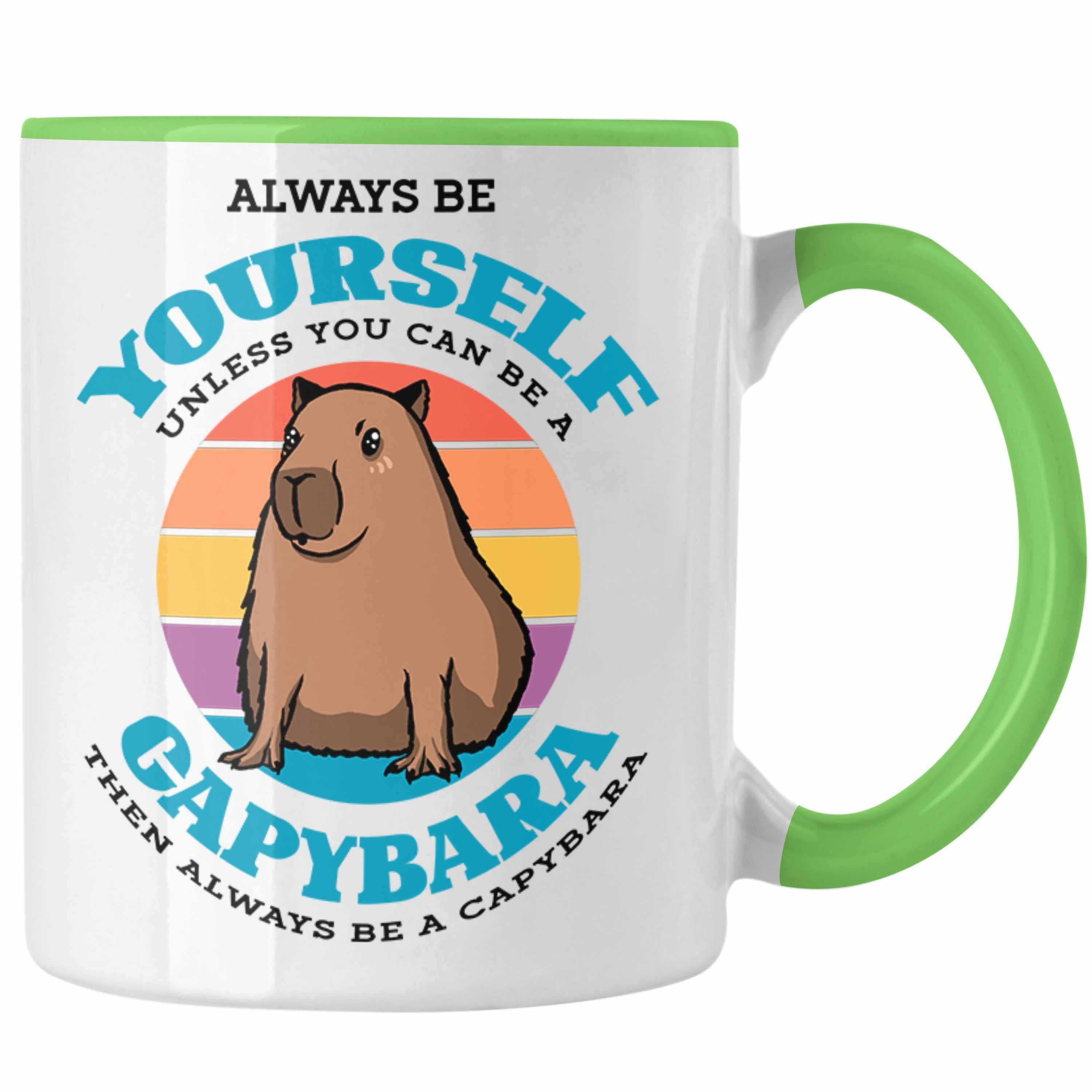 Geschenkidee Capybara-Spruch Capybara Trendation Geschenk Tasse für Grün Liebhaber Tasse