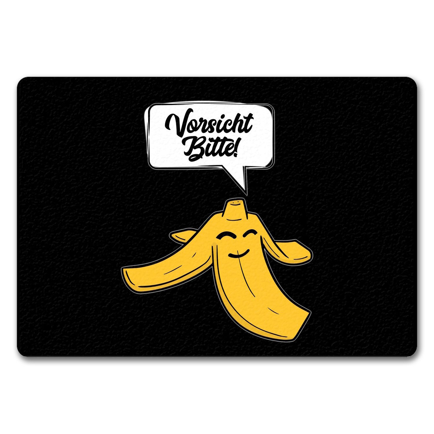 Fußmatte Vorsicht bitte Bananenschale Fußmatte in 35x50 cm ohne Rand in schwarz
