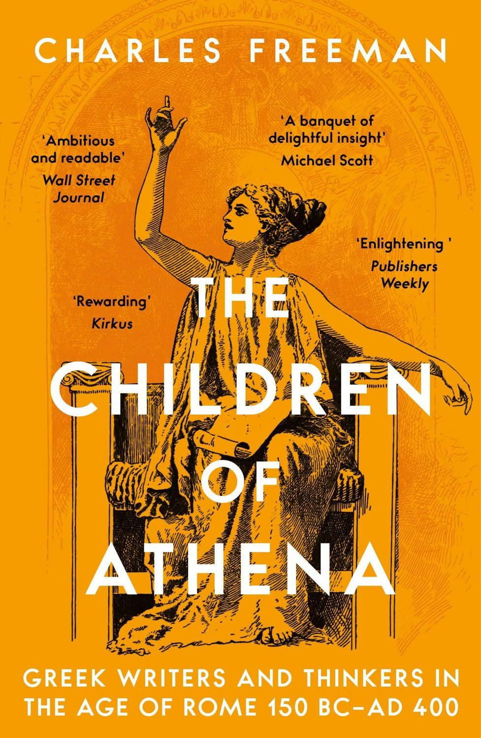The Children of Athena / Charles Freeman