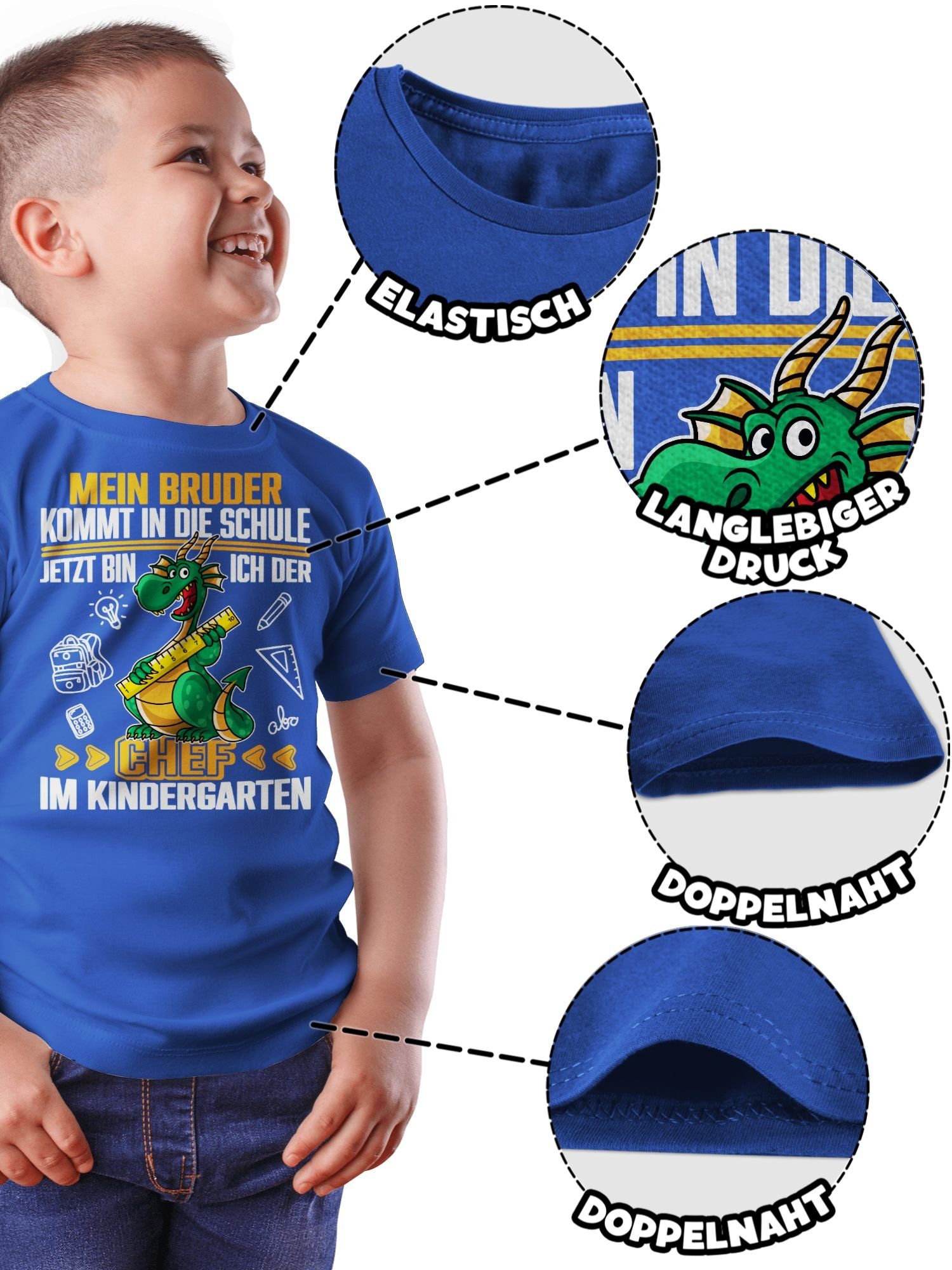 Shirtracer T-Shirt Mein Bruder kommt in die Schule! Jetzt bin ich der Chef im Kindergarte (1-tlg) Hallo Kindergarten
