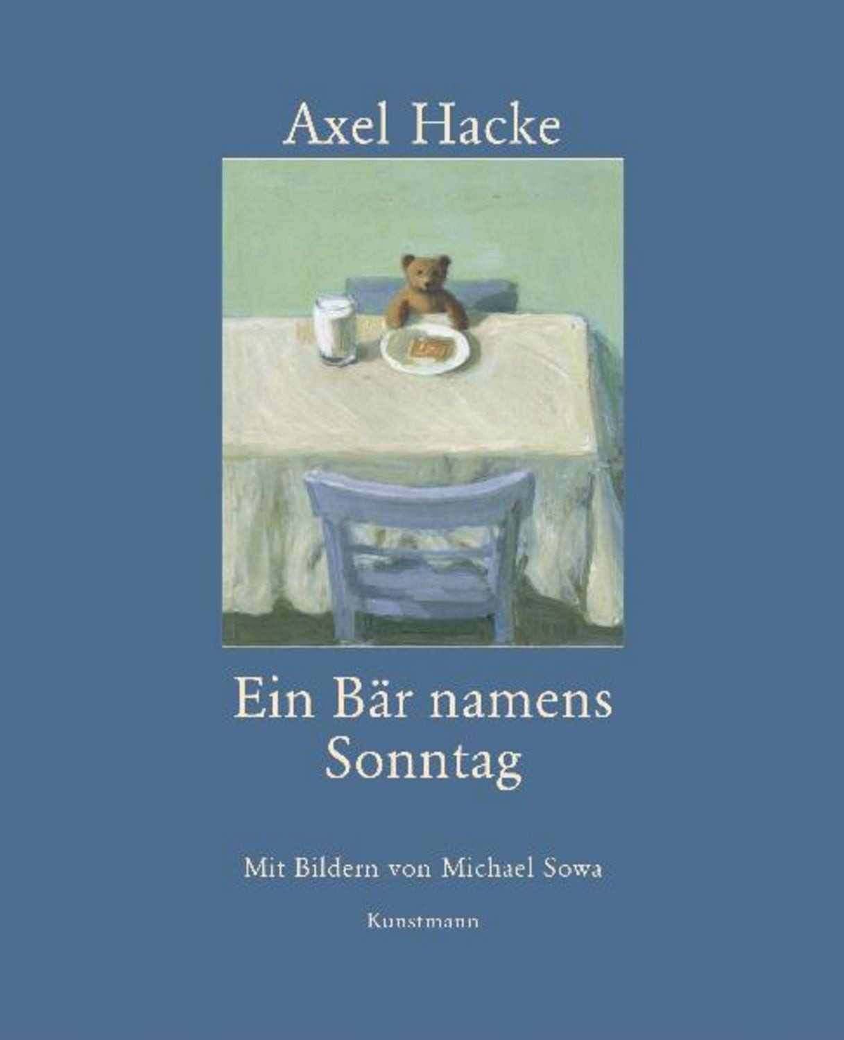 Ein Bär namens Sonntag / Axel Hacke