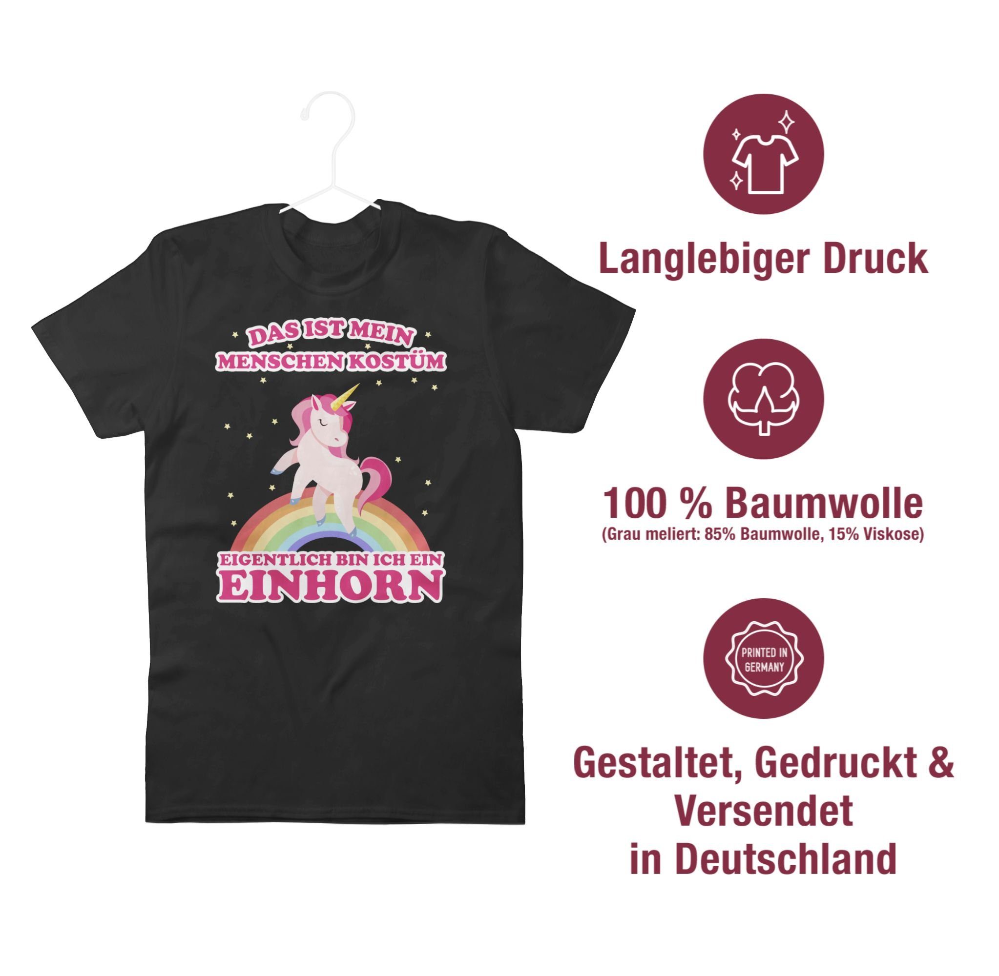 Das Shirtracer ist mein Menschenkostüm Karneval 1 Schwarz T-Shirt Einhorn Outfit