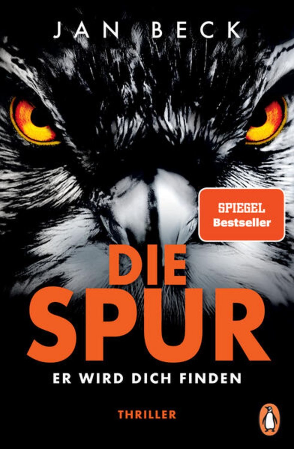 Die Spur − Er wird dich finden / Jan Beck, SPIEGEL-Bestseller