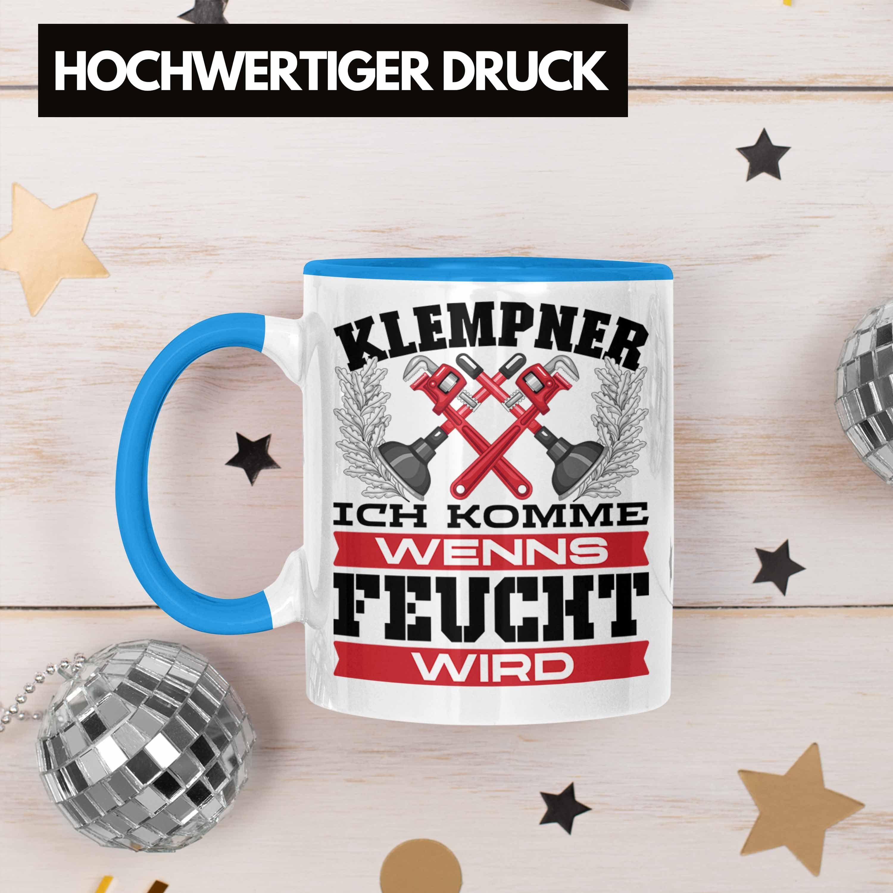 Männer Blau Geschenk Trendation Tasse Tasse Klempner Spruch für Ich Handwerker Geschenkidee