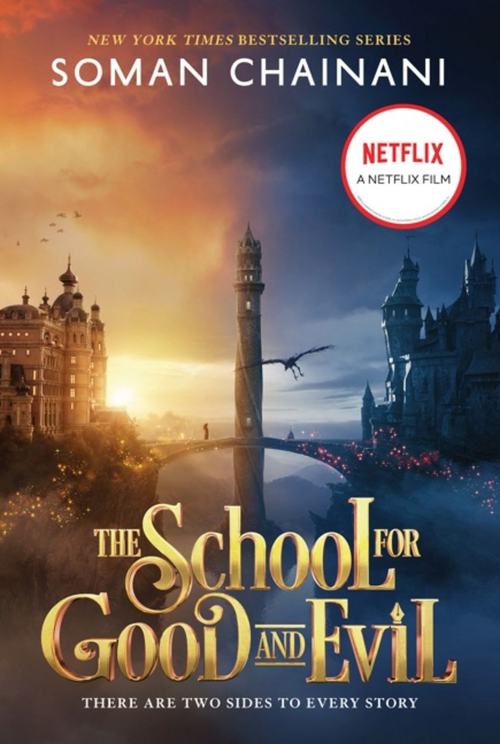 The School for Good and Evil: Movie Tie-In Edition / Soman Chainani