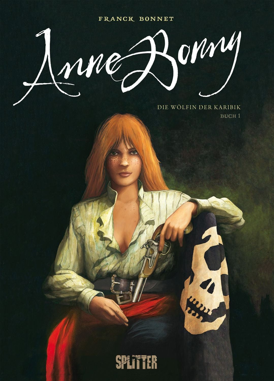 Anne Bonny – Die Wölfin der Karibik. Band 1 / Franck Bonnet