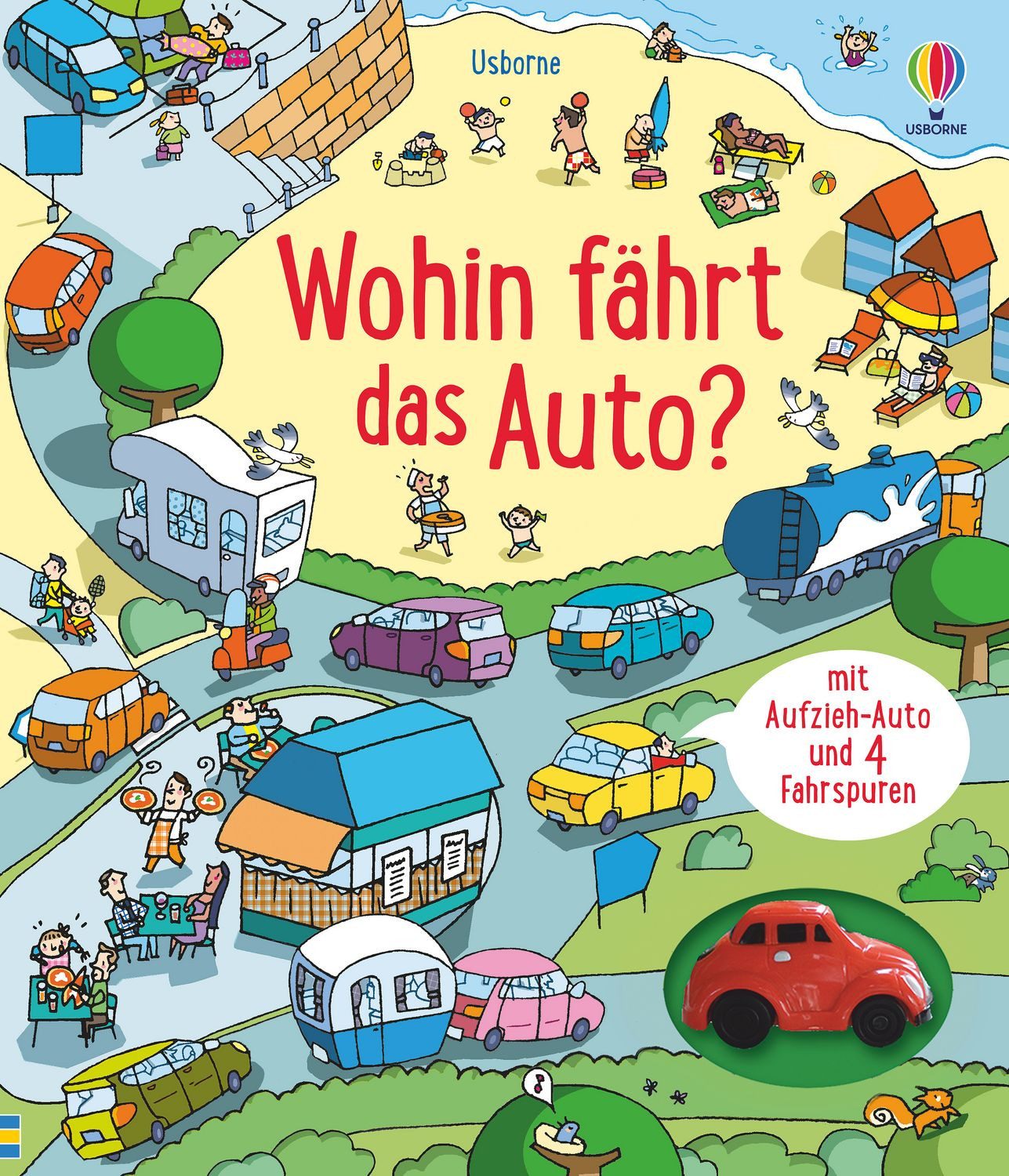 Wohin fährt das Auto? mit Aufzieh-Auto und 4 Fahrspuren / Fiona Watt